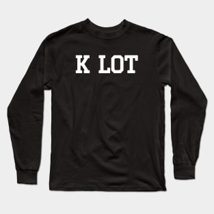 K Lot Long Sleeve T-Shirt